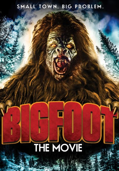 Bigfoot: The Movie