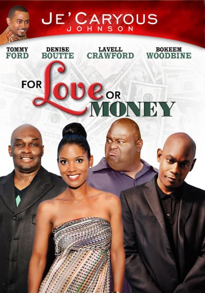 For Love or Money