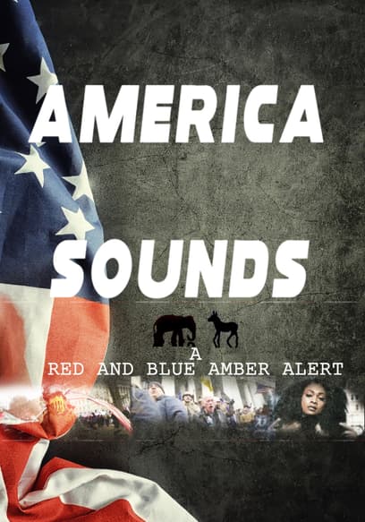 America Sounds: A Red and Blue Amber Alert