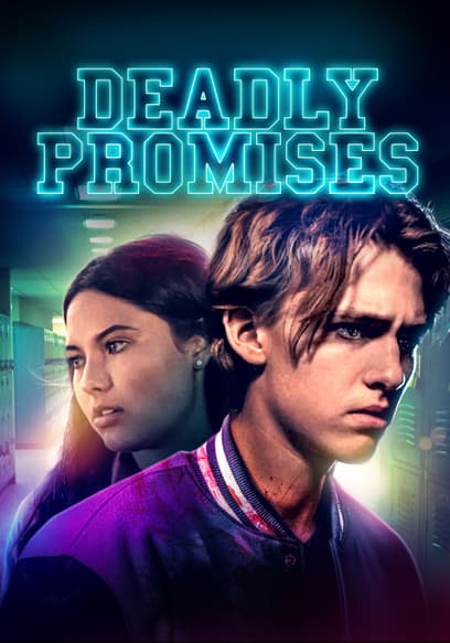 Deadly Promises
