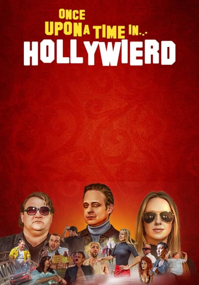 Once Upon a Time in... Hollyweird