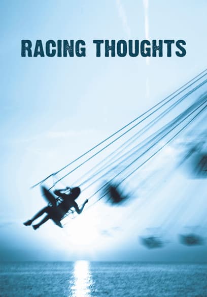 Racing Thoughts