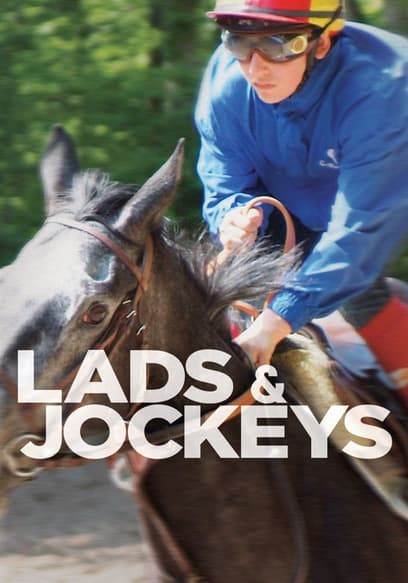 Lads & Jockeys (Subbed)