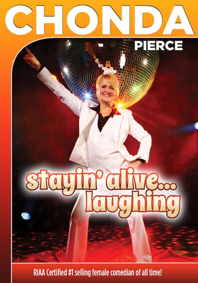 Chonda Pierce: Stayin' Alive...Laughing
