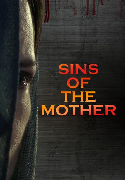 Sins of the Mother