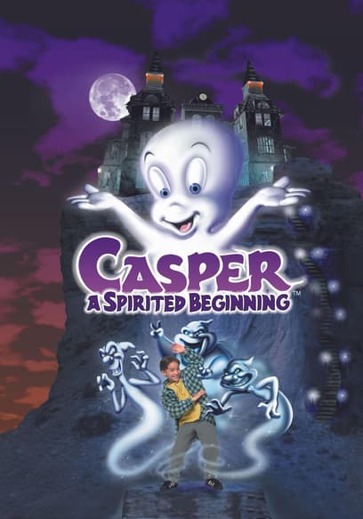 Watch Casper, a Spirited Beginning (1997) - Free Movies | Tubi