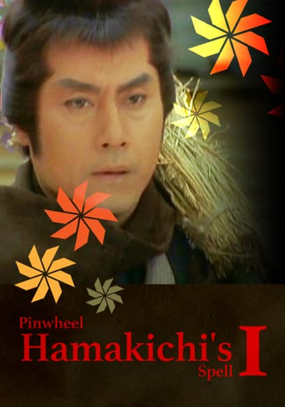 Pinwheel Hamakichi's Spell I