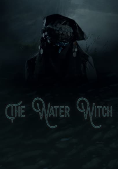 The Water Witch