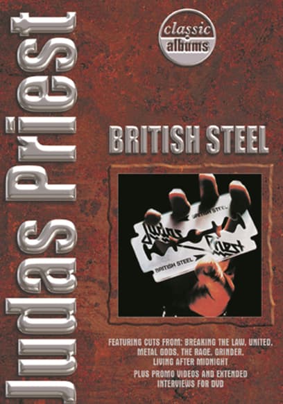 Classic Albums: Judas Priest: British Steel