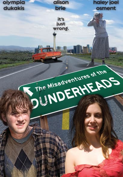 The Misadventures of the Dunderheads