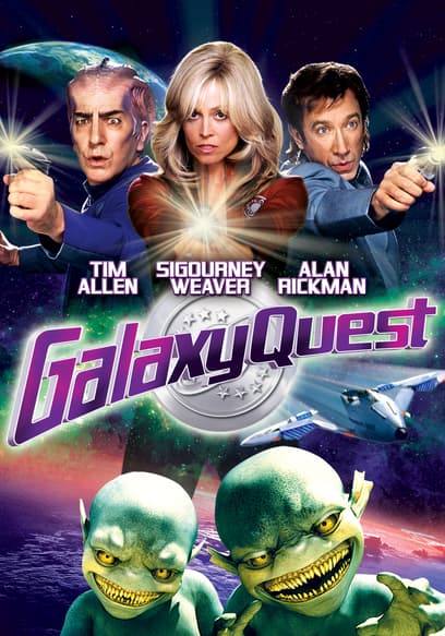 Galaxy Quest Trailer