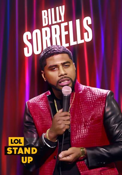 LOL! Stand Up Presents: Billy Sorrells