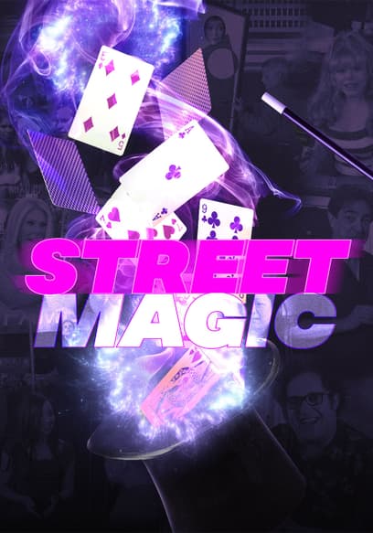 S01:E02 - When Stage Magic Hits the Street