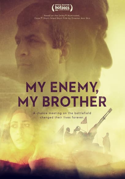 Watch My Enemy, My Brother (2017) - Free Movies | Tubi