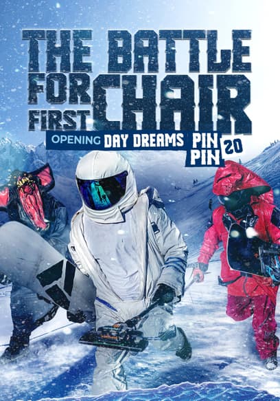 The Battle for First Chair: Opening Day Dreams PinPin 20