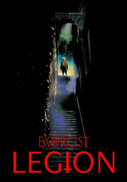 Watch The Exorcist III: Legion (Director's Cut) (1990) - Free Movies | Tubi