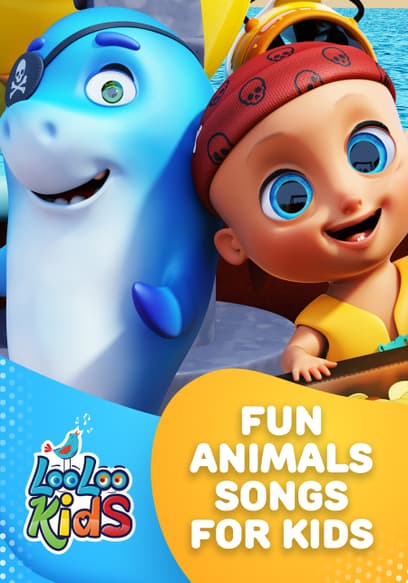 Fun Animal Songs for Kids - LooLoo Kids