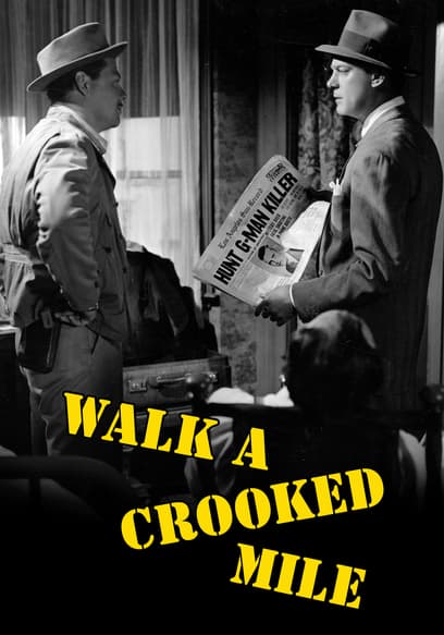 Walk a Crooked Mile