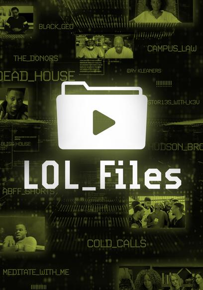 LOL! Files