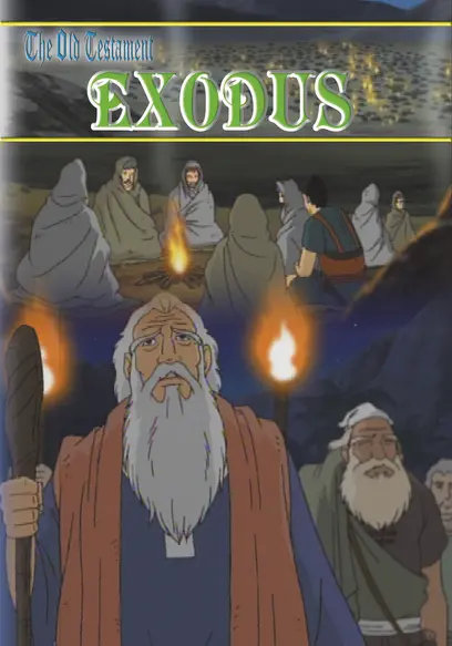 Old Testament IV, Exodus: An Animated Classic