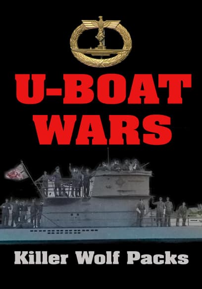 U-Boat Wars: Killer Wolf Packs