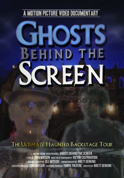 Ghosts Behind the Screen