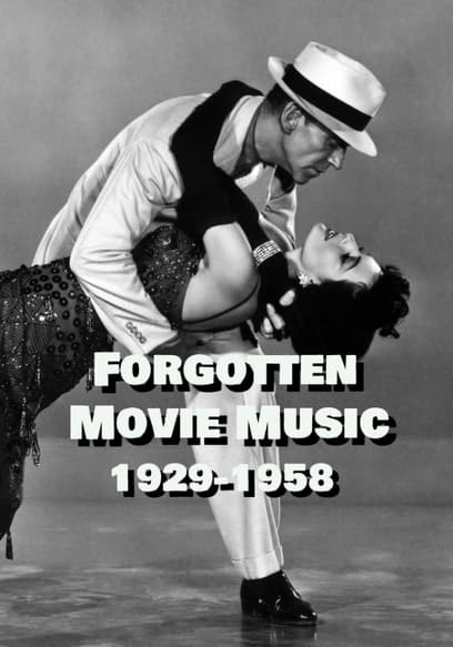 Forgotten Movie Music, 1929-1958
