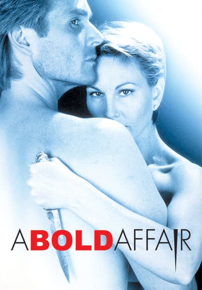A Bold Affair