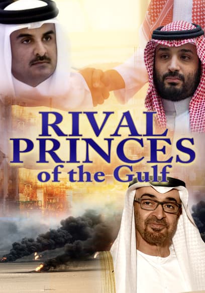 Rival Princes of the Gulf