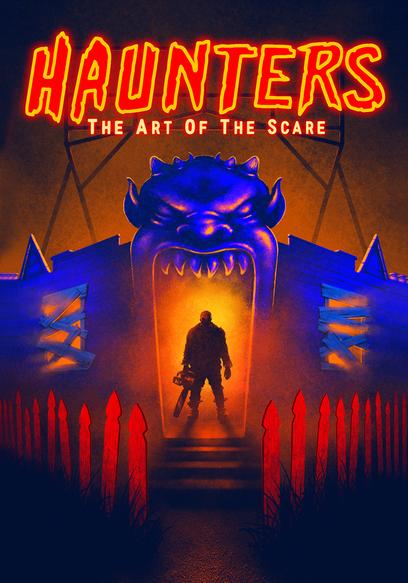 Haunters: The Art of the Scare