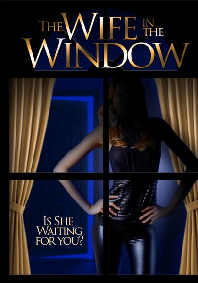 Wife in the Window