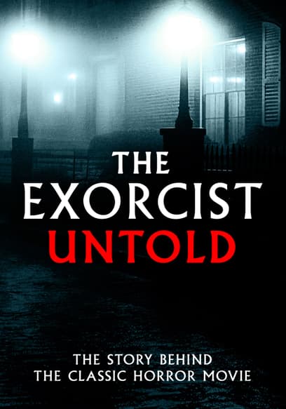 The Exorcist: Untold