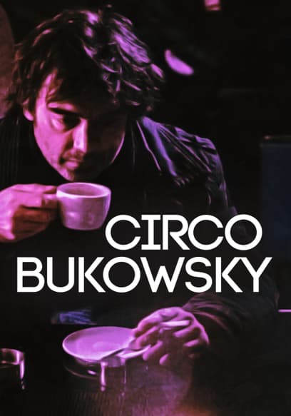 Circo Bukowsky (Doblado)