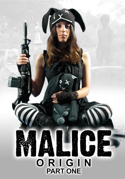 Malice 1: Origin