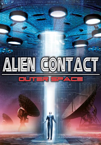 Alien Contact Outer Space