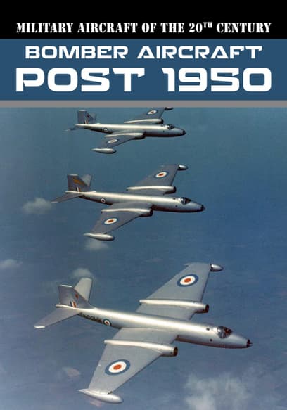 Military Aircraft of the 20th Century: Bomber Aircraft - Post 1950