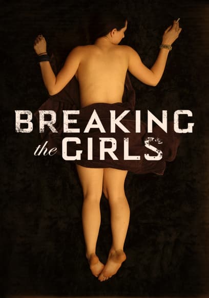 Breaking the Girls