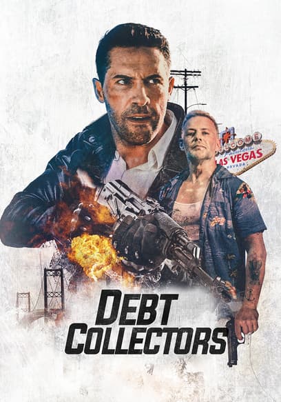 Watch Debt Collectors (2020) - Free Movies | Tubi