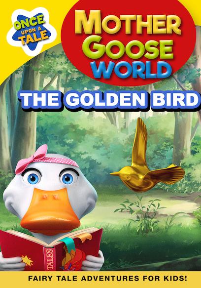 Mother Goose World: The Golden Bird