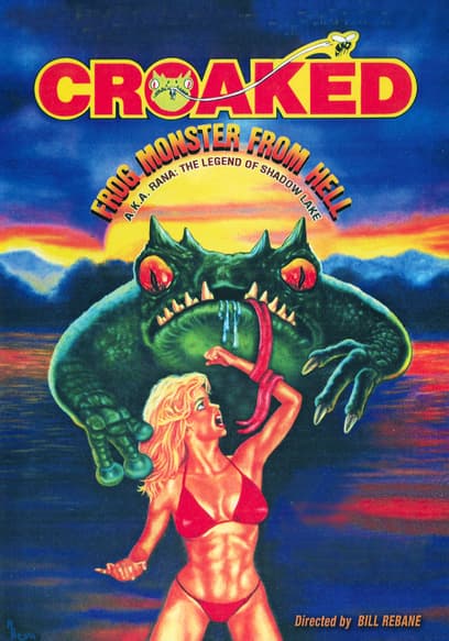 Croaked: Frog Monster From Hell