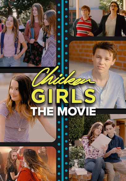 Chicken Girls: The Movie