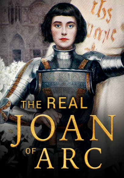 The Real Joan of Arc