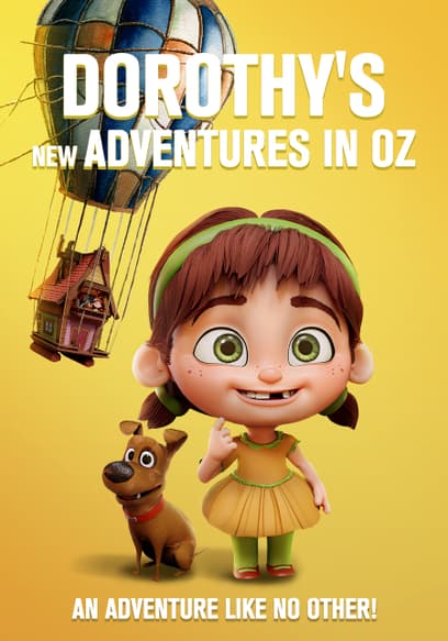 Dorothy's New Adventures in Oz
