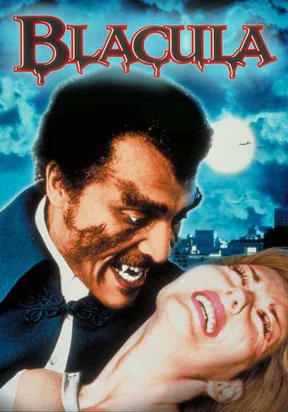 Watch Blacula (1972) - Free Movies | Tubi
