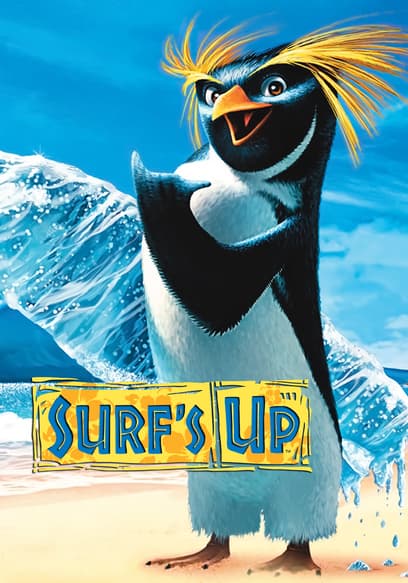 Watch Surf's Up (2007) - Free Movies | Tubi