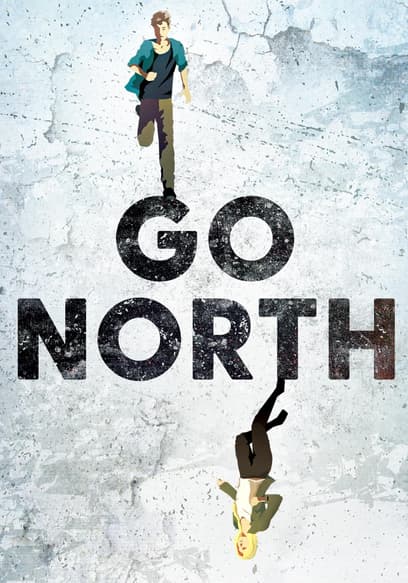 Go North