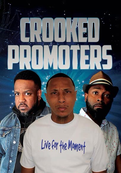 Crooked Promoters