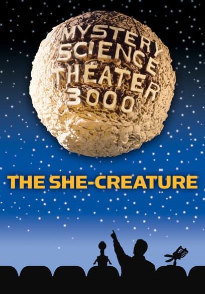 Mystery Science Theater 3000: The She-Creature
