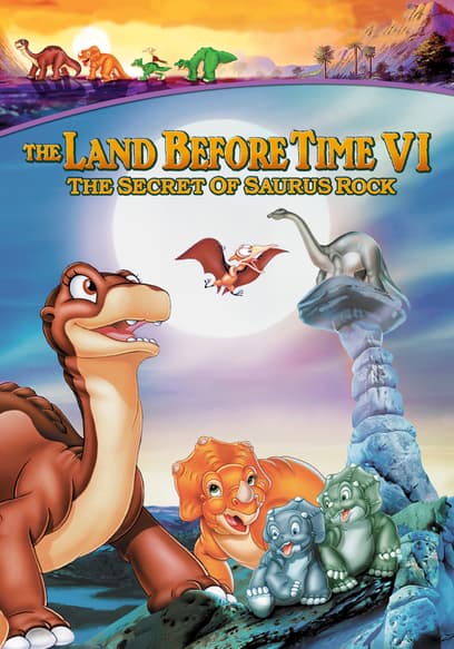 Watch The Land Before Time: The Secret of Saurus Rock - Free Movies | Tubi