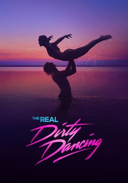 S01:E03 - The Real Dirty Dancing: How Do You Call Your Loverboy?